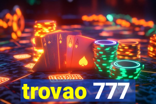 trovao 777